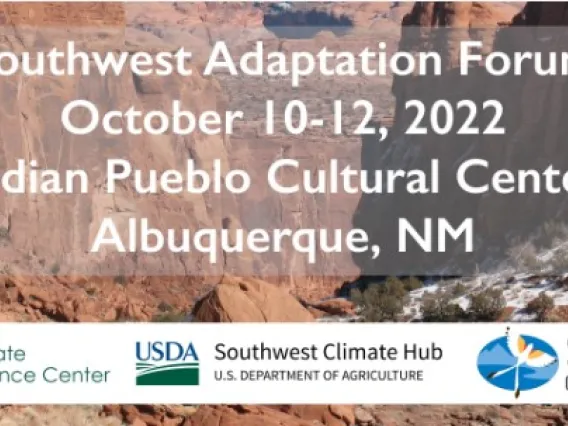 Southwest Adaptation Forum flyer dated for October 10-12, 2022.